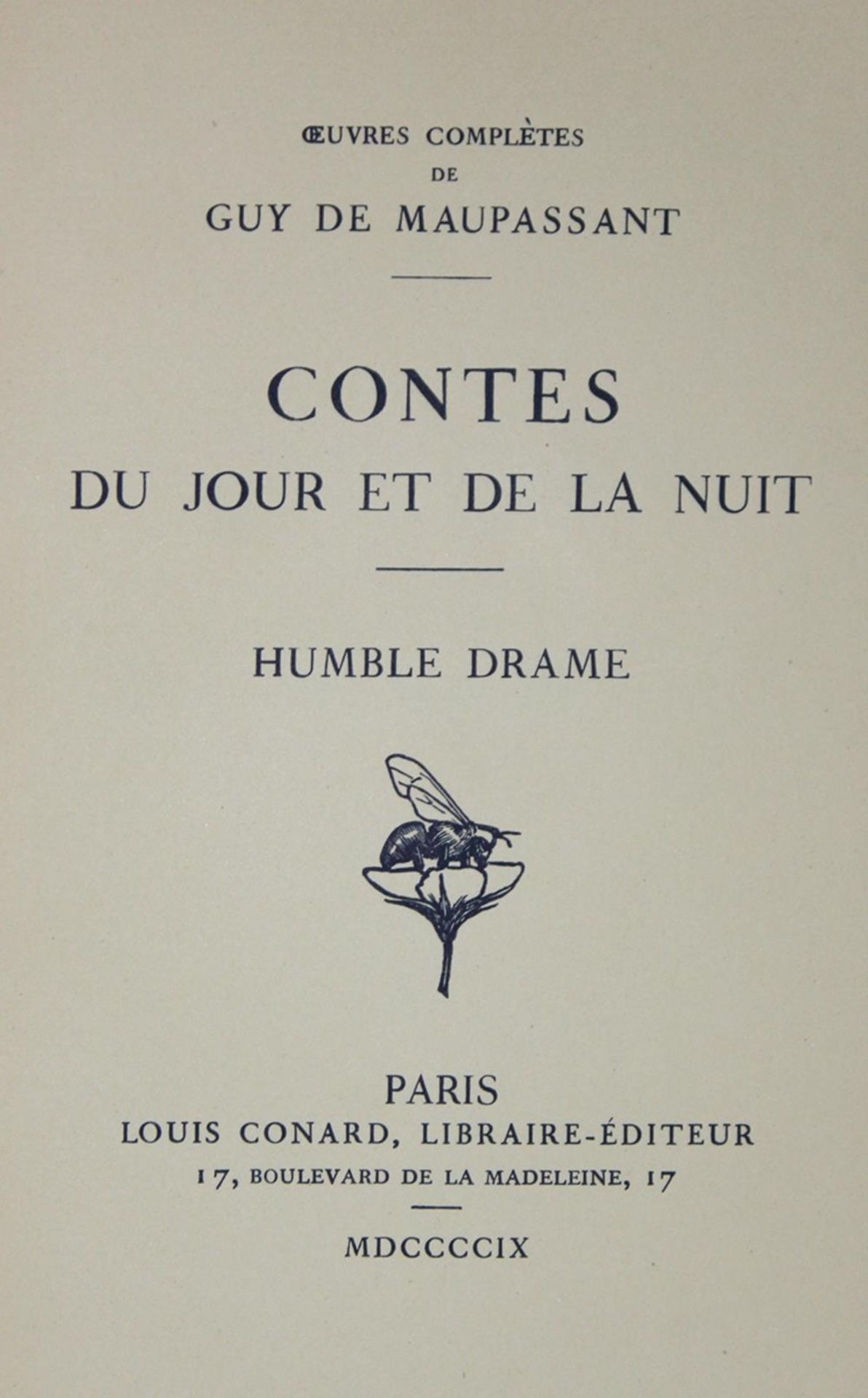 Maupassant,G.de.Oeuvres completes. 20 Bde. d. Reihe. Paris, Conard 1908-26. Hldrbde. mit Rverg. u.
