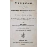 Metzger,J.Gartenbuch oder Anleitung zur Erziehung aller Küchengewächse, Obstbäume und