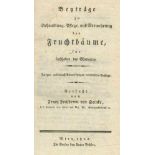 Heinke,F.v.Beyträge zu Behandlung, Pflege, und Vermehrung der Fruchtbäume, für Liebhaber der