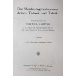 Ludvig,V.Das Maschinengewehrwesen, dessen Technik und Taktik. 3. Aufl. Wimmer in Linz für den
