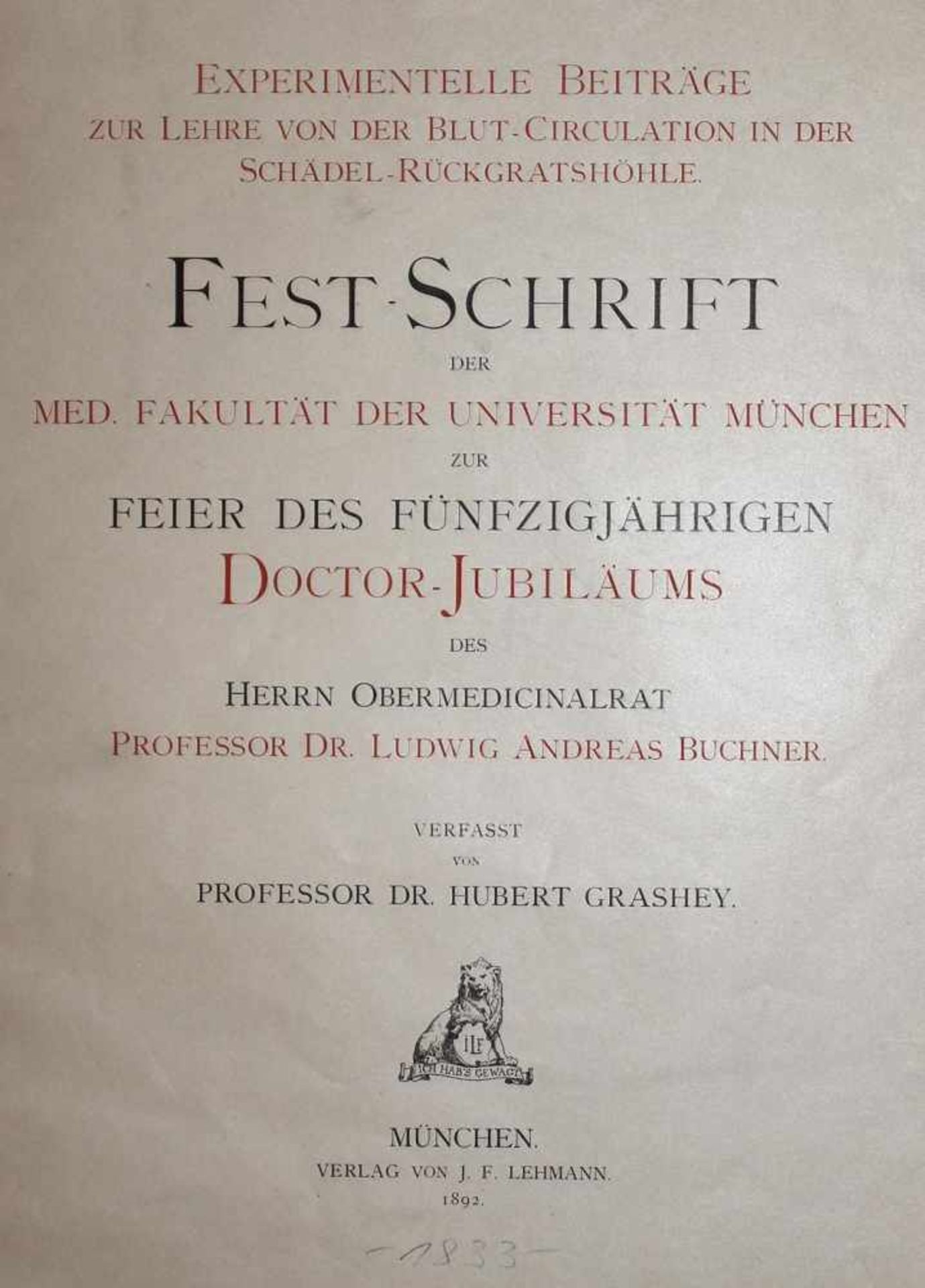 Grashey,H.Experimentelle Beiträge zur Lehre von der Blut-Circulation in der Schädel-