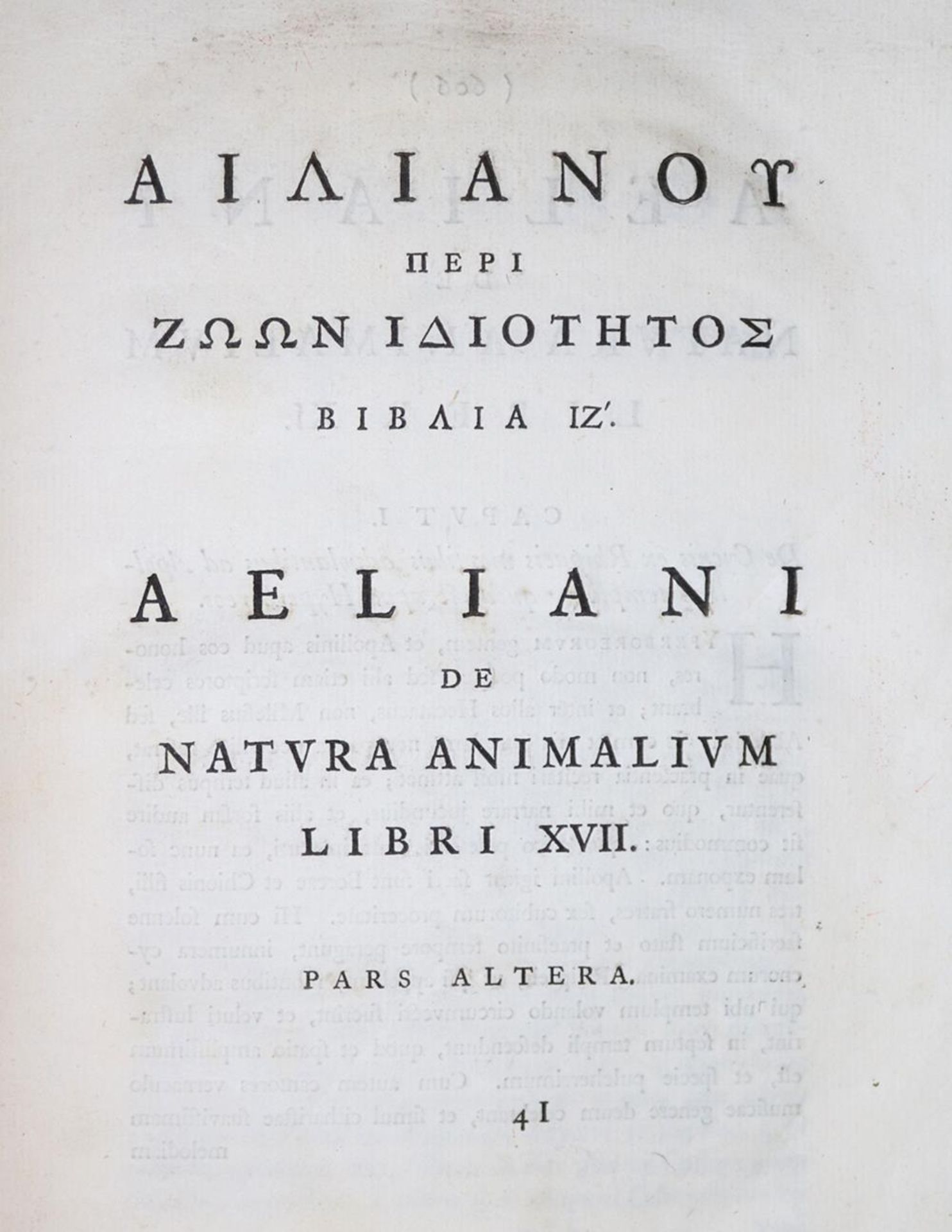 Aelianus,C.De natura animalium libri XVII. Cum animadversionibus C. Gesneri, et D.W.Trilleri. 2 Bde.