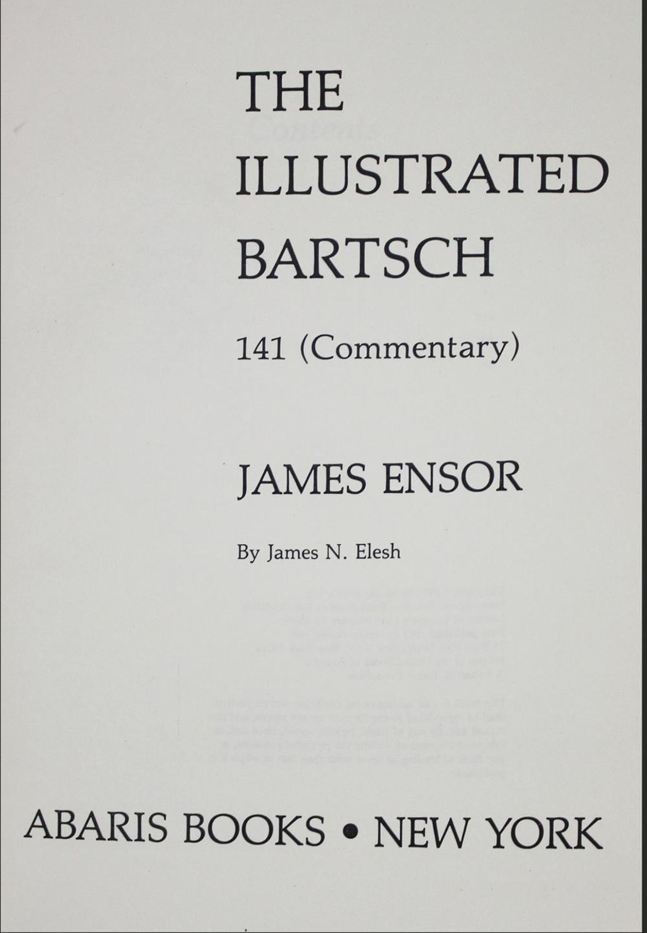 Elesh,J.N.James Ensor. 2 Bde. (Picture Atlas; Commentary). New York, Abaris 1982. 4°. Mit zahlr.