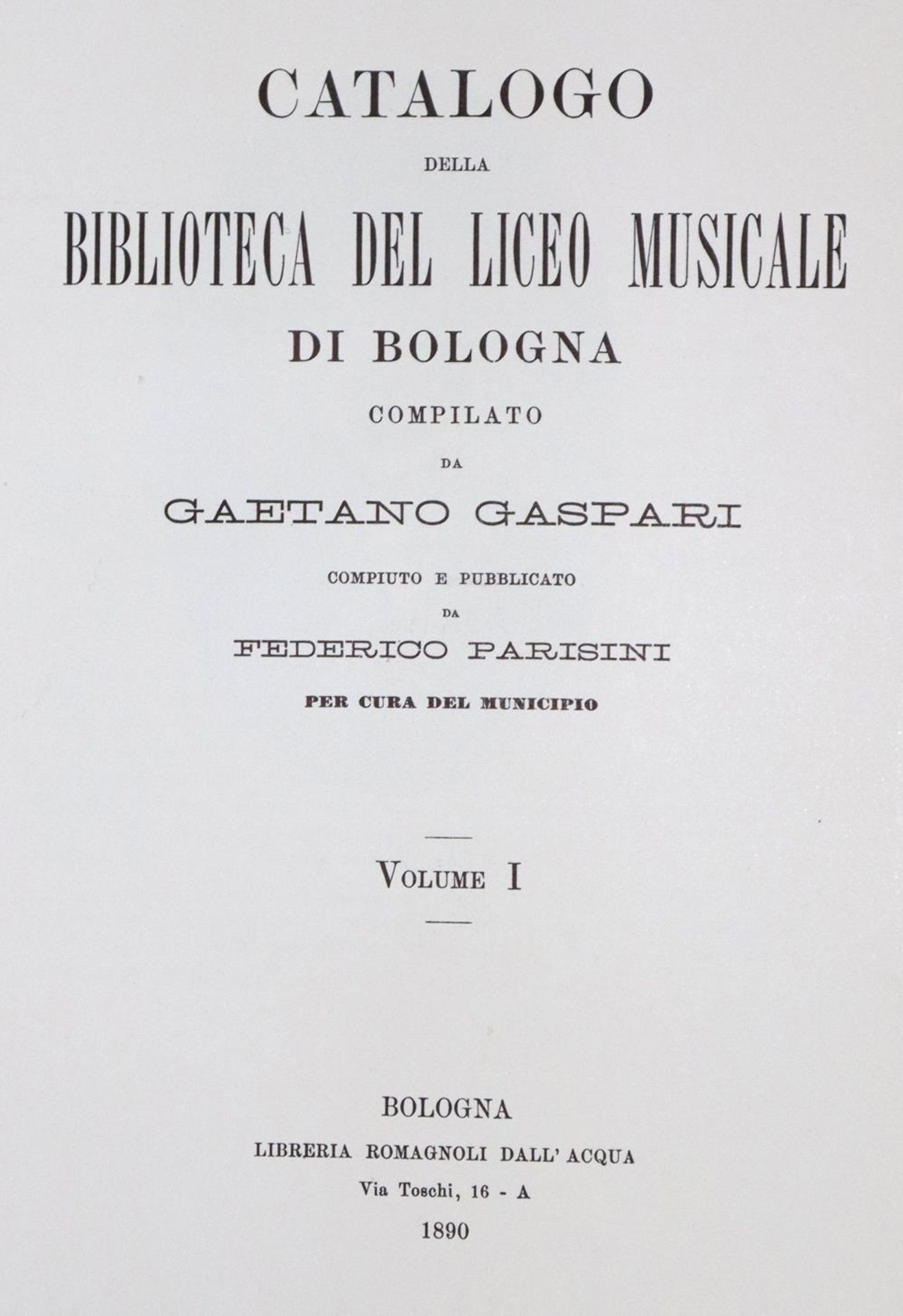 Gaspari,G.Catalogo della Biblioteca Musicale G.B. Martini di Bologna. 4 Bde. Anastatischer Nachdruck