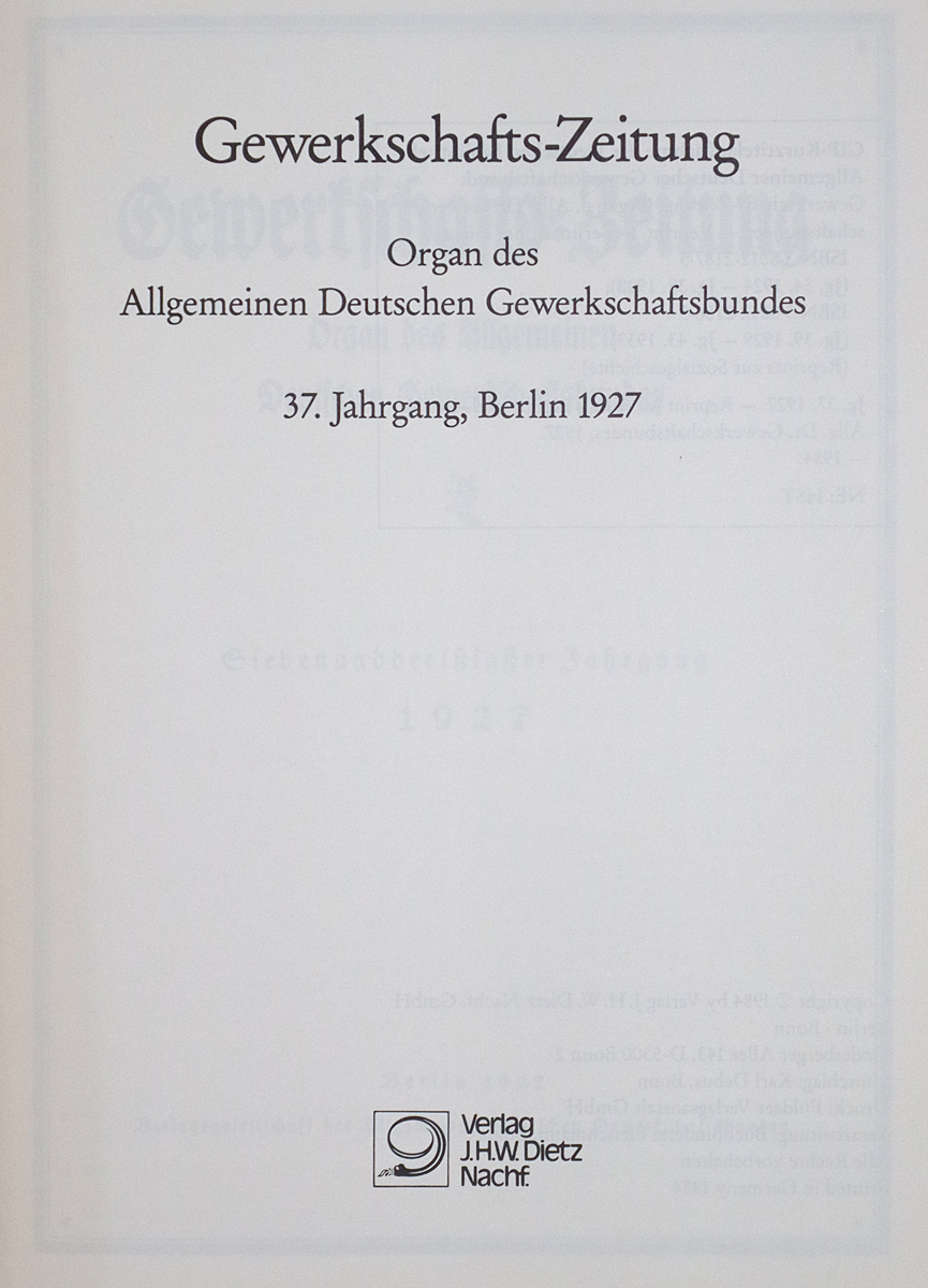 Gewerkschafts-Zeitung.Organ des Allgemeinen Deutschen Gewerkschaftsbundes. Reprint der Jgge. 1924- - Image 2 of 2