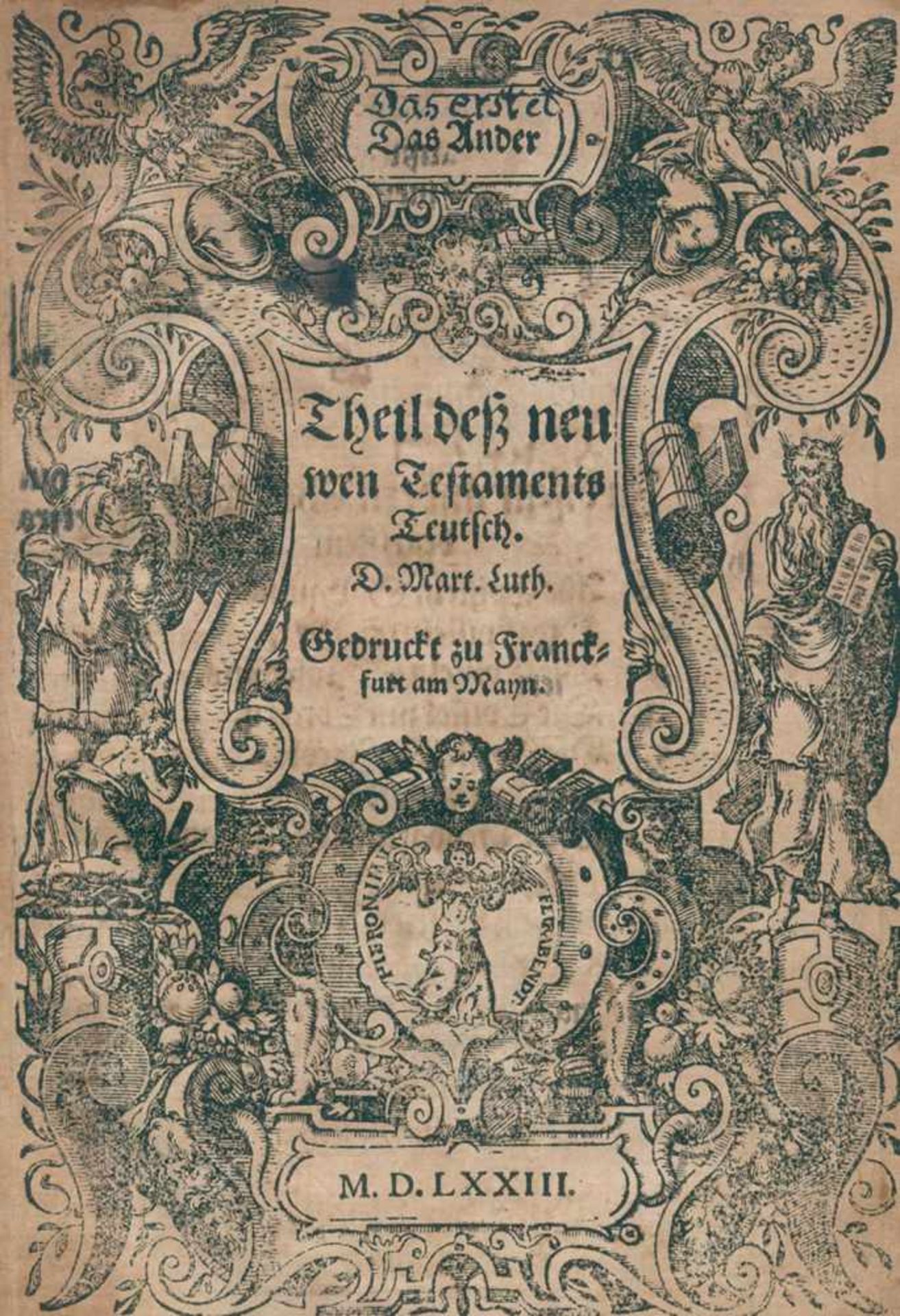 Biblia germanica.(Das erste und) Das Ander Theil deß neuwen Testaments Teutsch. D. Mart. Luth. Ffm.,