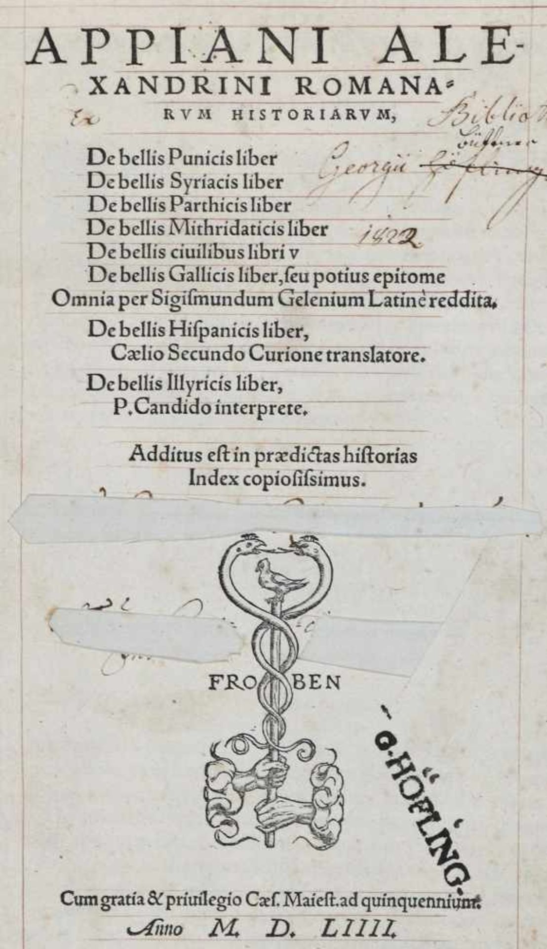 Appianus Alexandrinus.Romanarum historiarum, de bellis Punicis, Syriacis, Parthicis,