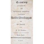 Campe,J.H.Sammlung interessanter und durchgängig zweckmäßig abgefaßter Reisebeschreibungen für die