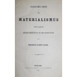 Lange,F.A.Geschichte des Materialismus und Kritik seiner Bedeutung in der Gegenwart. Iserlohn,