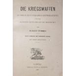 Demmin,A.Die Kriegswaffen in ihrer historischen Entwickelung von den ältesten Zeiten bis auf die