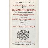 Heineccius,J.G.Jurisprudentia Romana et Attica: continens varios commentatores, qui jus Romanum &