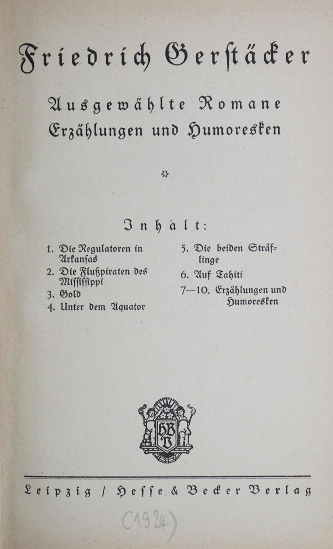Gerstäcker,F.Ausgewählte Werke. 10 Bde. Lpz., Hesse & Becker (ca. 1924). Olwdbde. (Tls. etw. fl.,