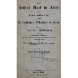 Sammelbandmit 7 Schriften über den Heiligen Rock zu Trier, 1844-45. Hldr. d. Zt. (Berieb. u. best.).