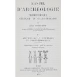 Dechelette,J.Manuel d'Archeologie prehistorique celtique et gallo-romaine. 2 in 5 Bdn. Reprint der