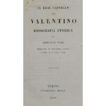 Vico,G.Il real castello del Valentino. Monografia storica. Turin, Stamperia Reale 1858. Mit 1