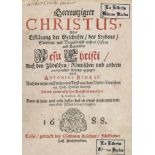Bynaeus,A.Gecreutzigter Christus, oder Erklärung der Geschichte, des Leydens, Sterbens und Begräbnüß
