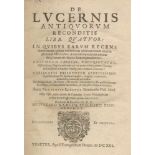 Liceti,F.De lucernis antiquorum reconditis Libb. quatvor: in quibus earum recens inuentarum adhuc