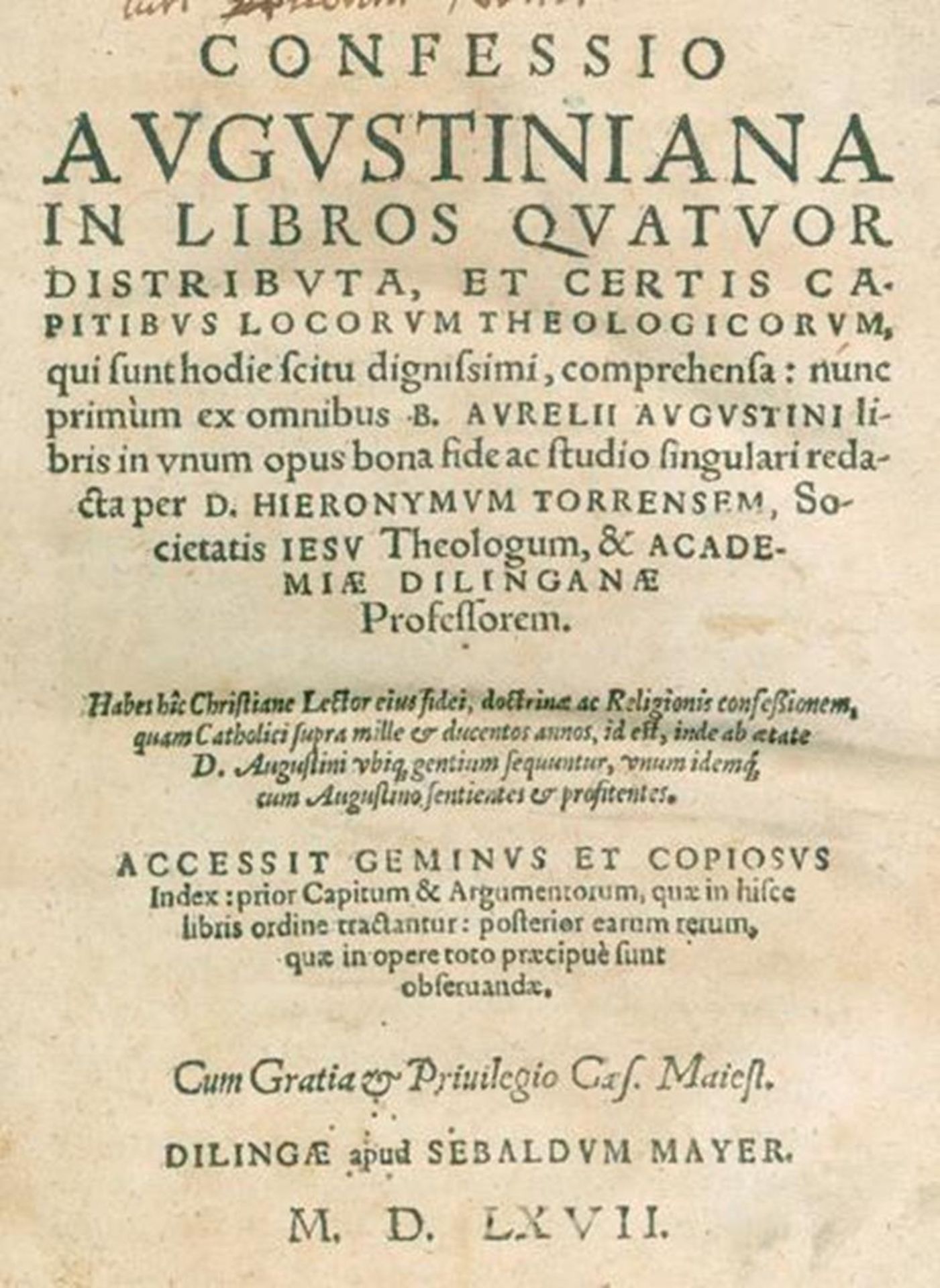 Augustinus,A.Augustinus,A. Confessio Augustiniana in libros quatuor distributa, et certAugu
