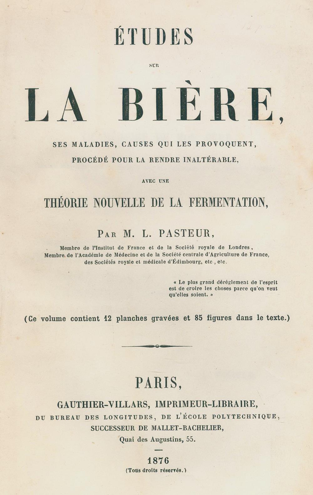 Pasteur,L.Pasteur,L. Etudes sur la Biere, ses maladies, causes qui les provoquent procePast