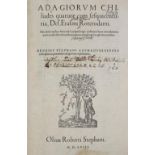 Erasmus Roterodamus,D.Erasmus Roterodamus,D. Adagiorum chiliades quatuor cum sesquicentEras