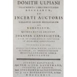 Ulpianus,D.Ulpianus,D. Fragmenta libri singularis regularum, et incerti auctoris collatUlpi