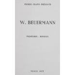Beuermann,W.Beuermann,W. Peintures, Dessins. Vence, Pierre Chave 1977. Gr.8°. Mit 8 (vBeue