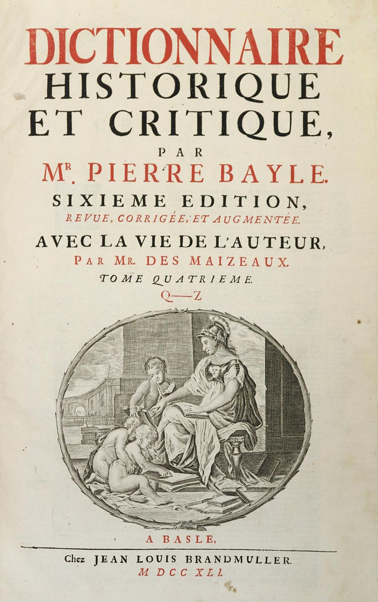Bayle,P.Bayle,P. Dictionnaire historique et critique. Sixieme edition, revue, corrigeeBayle