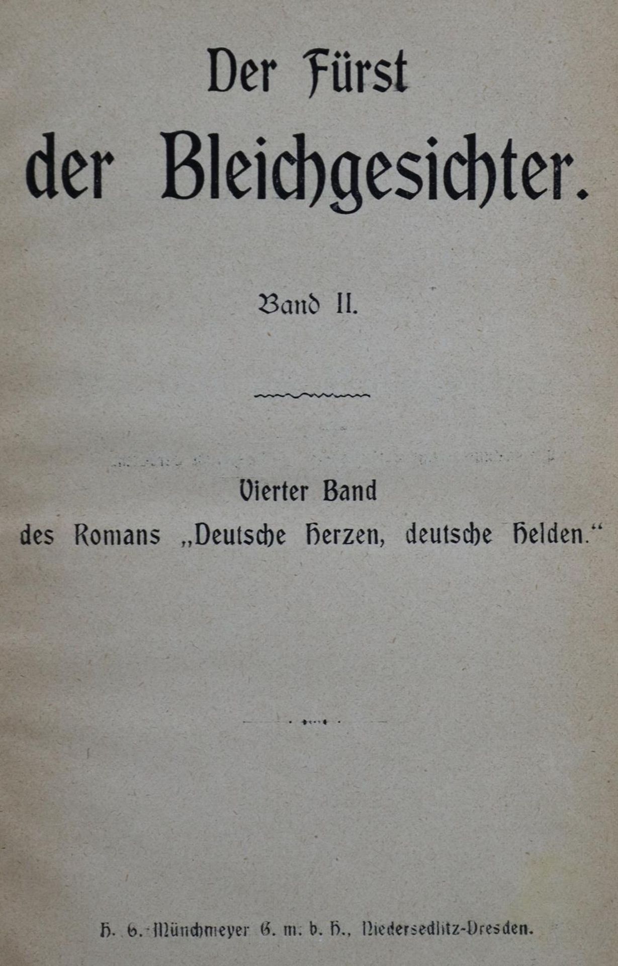 (May,K.).(May,K.). Deutsche Herzen, deutsche Helden. Neue illustrierte Ausgabe. Bd. 2-3(May - Bild 2 aus 2