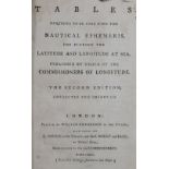 (Maskelyne,N.).(Maskelyne,N.). Tables requisite to be used with the nautical ephemeris,(Mas