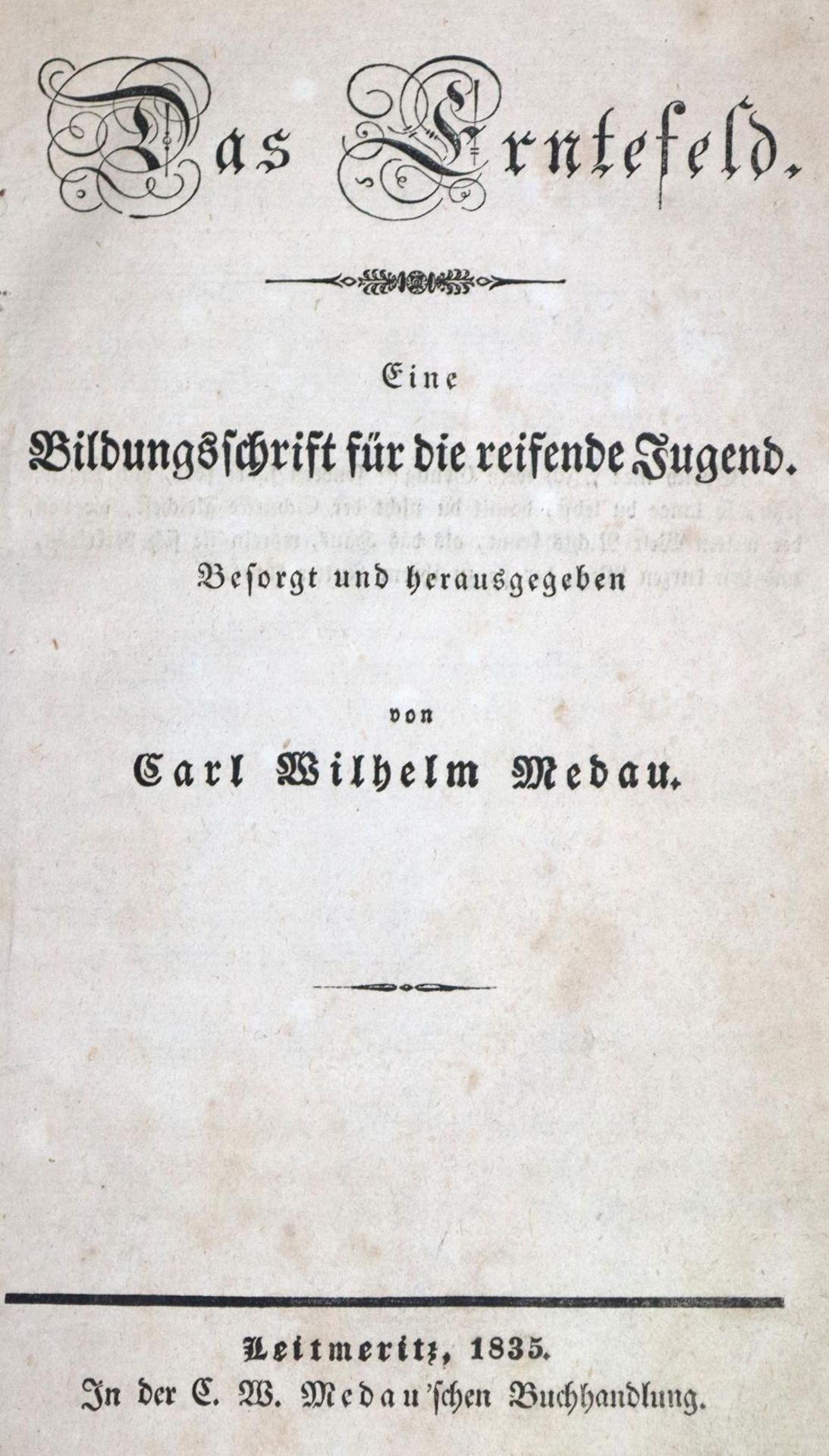 Medau,C.W.Medau,C.W. Das Erntefeld. Eine Bildungsschrift für die reifende Jugend. (Bd.Meda - Bild 2 aus 2