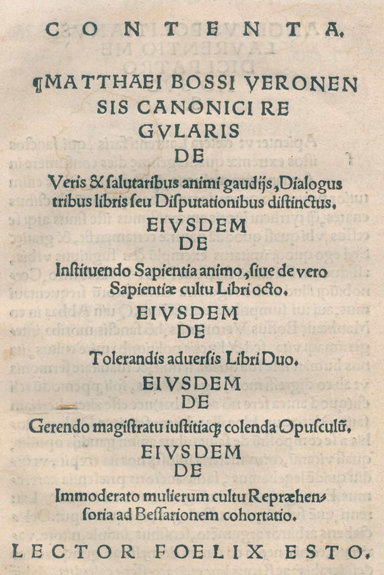 Bossus,M.Bossus,M. De veris &amp; salutaribus animi gaudiis, dialogus tribus libris seuBoss