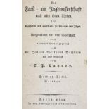 Bechstein,J.M.Bechstein,J.M. Die Forst- und Jagdwissenschaft nach allen ihren Theilen..Bech