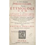 Martini,M.Martini,M. Lexicon philologicum, praecipue etymologicum, in quo Latinae et aMarti