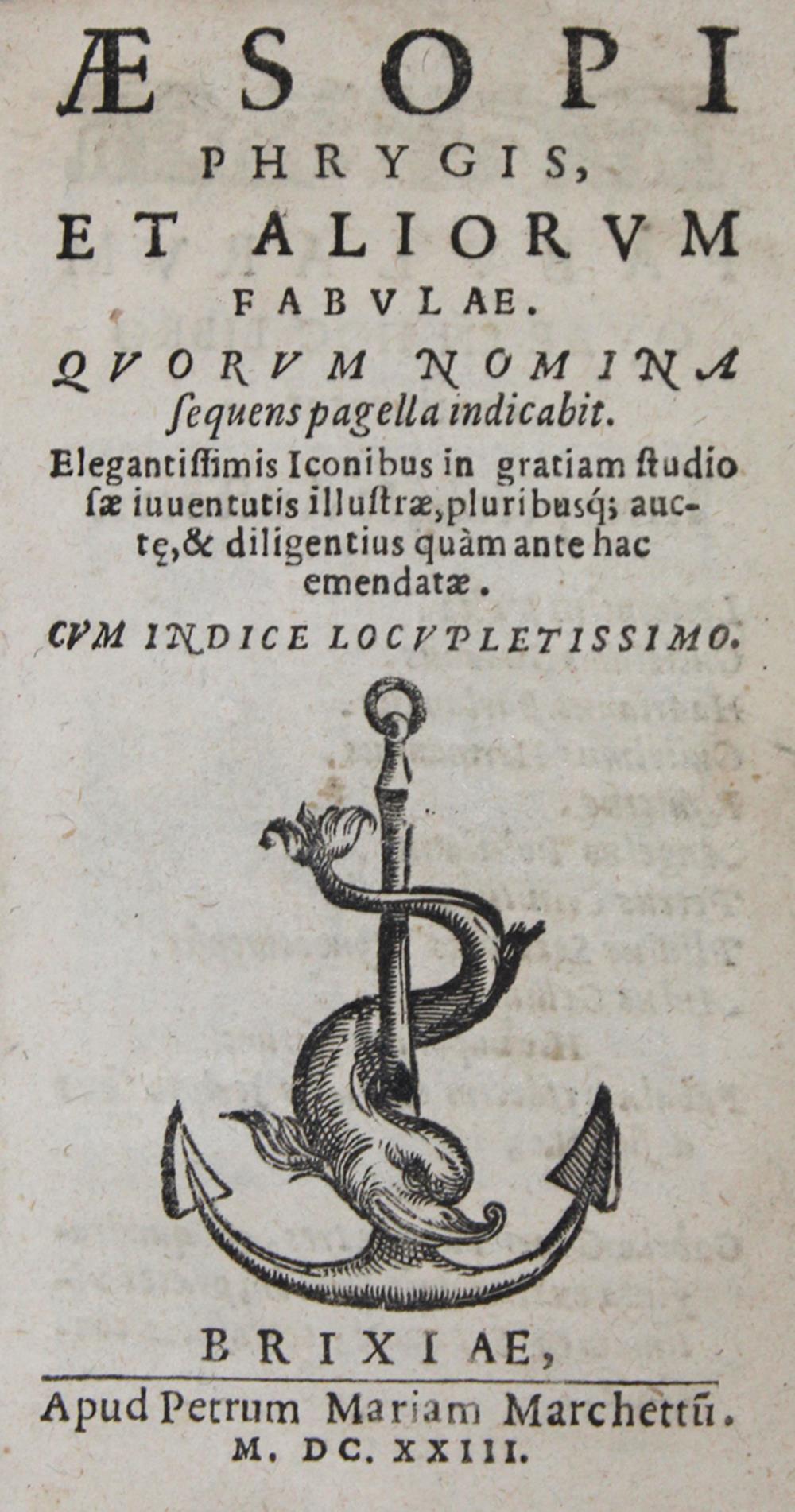 Aesop.Aesop. Aesopi Phrygis; et aliorum fabulae... Brescia, Marchettu 1623. Mit HolzschAeso