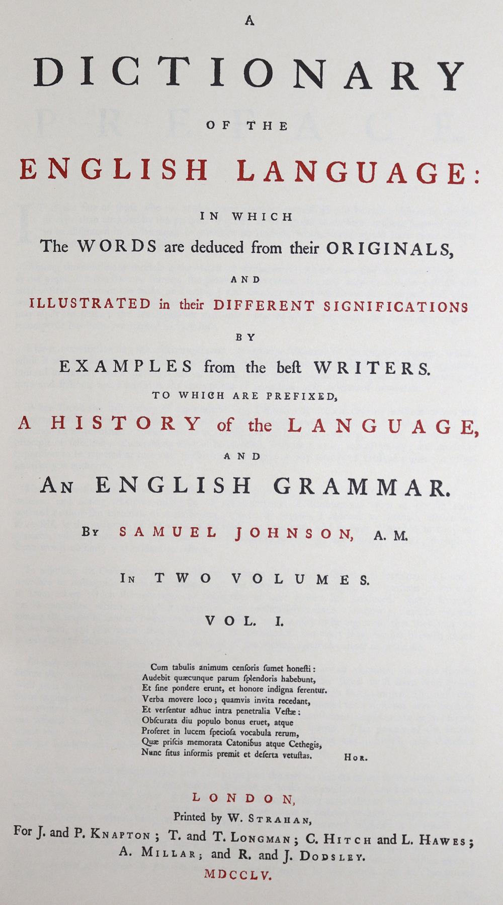 Johnson,S.Johnson,S. A dictionary of the English language: in which the words are deducJohn