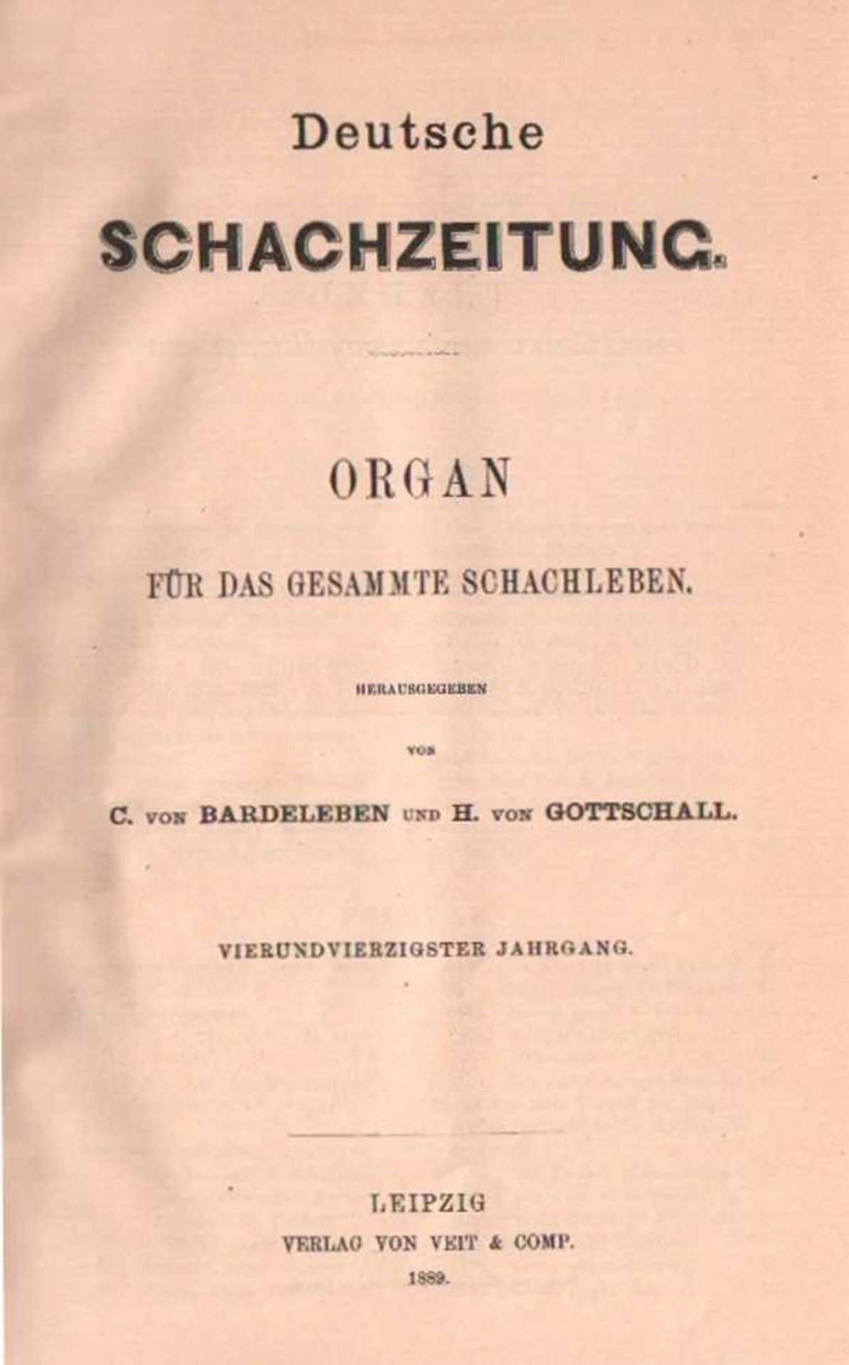 Deutsche Schachzeitung.Organ für das gesammte Schachleben. Hrsg. von C. v. Bardeleben und H. von