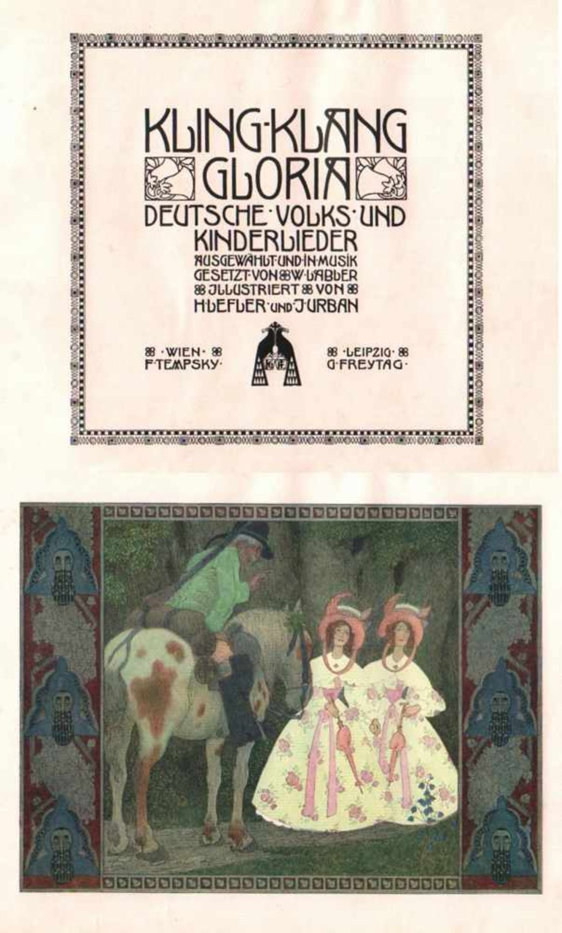 Lefler, H(einrich) und J(oseph) Urban.Kling - Klang Gloria. Deutsche Volks- und Kinderlieder.