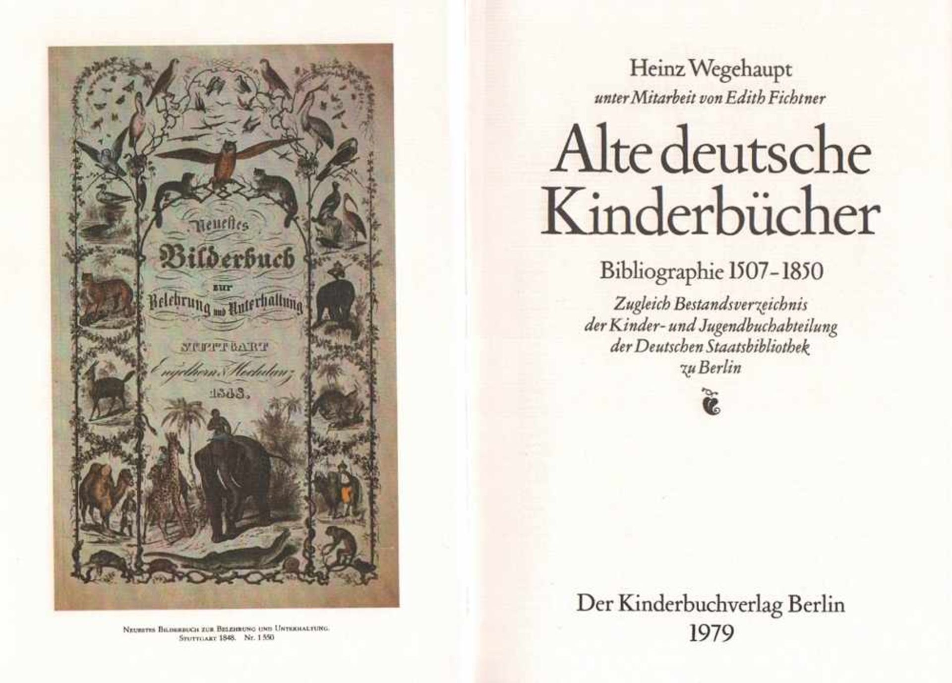 Kinderbücher. Nachschlagewerke / Sekundärliteratur.Wegehaupt, Heinz. Alte deutsche Kinderbücher.