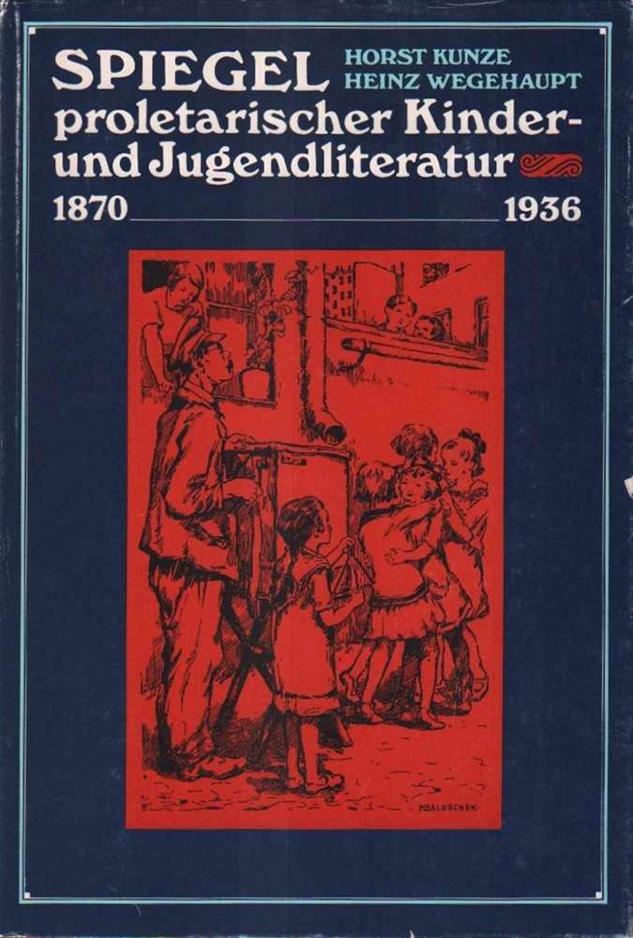 Kinderbücher. Nachschlagewerke / Sekundärliteratur.Kunze, Horst und Heinz Wegehaupt. Spiegel - Bild 2 aus 2