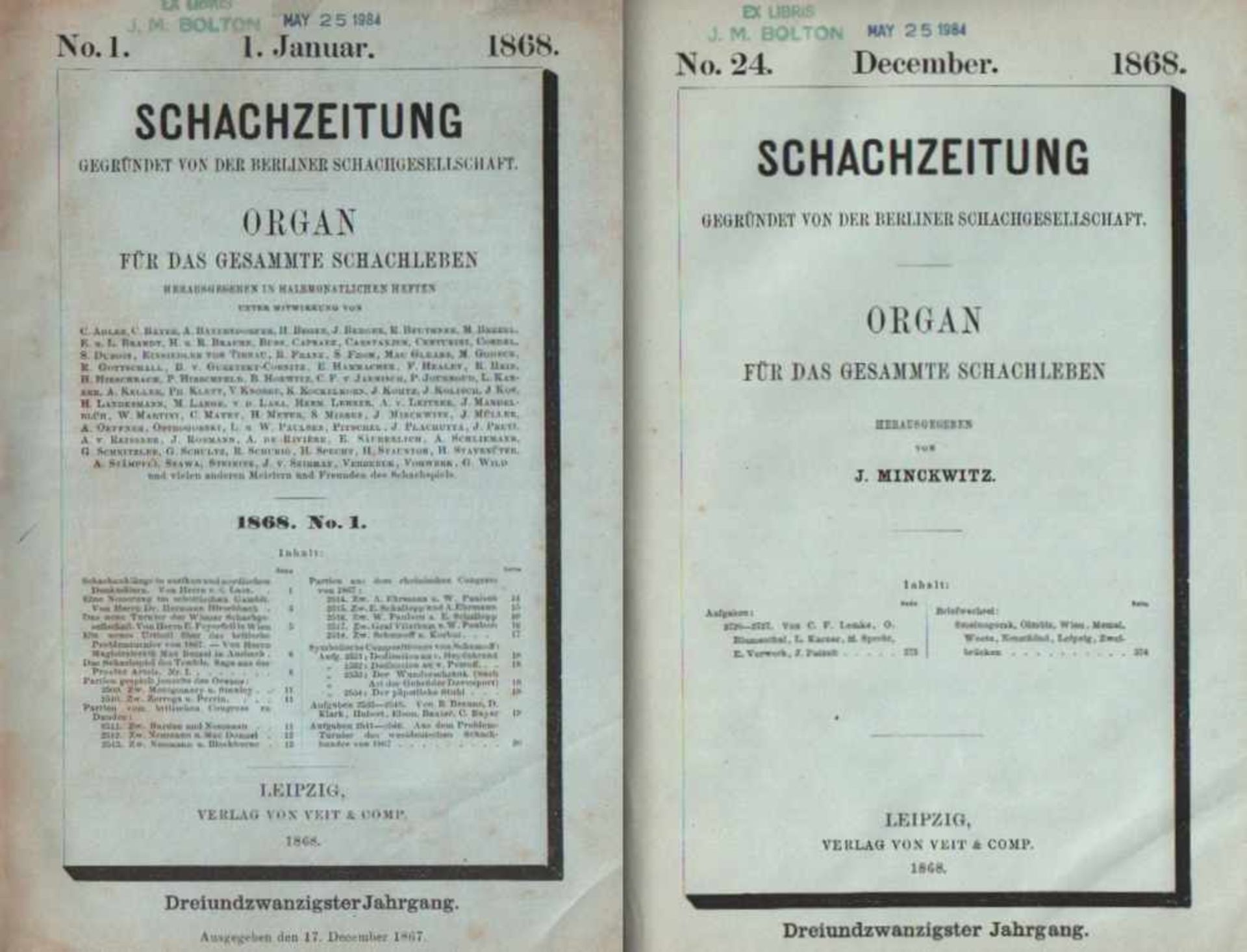 (Deutsche) Schachzeitung.Gegründet von der Berliner Schachgesellschaft. Hrsg. von J. Minckwitz.