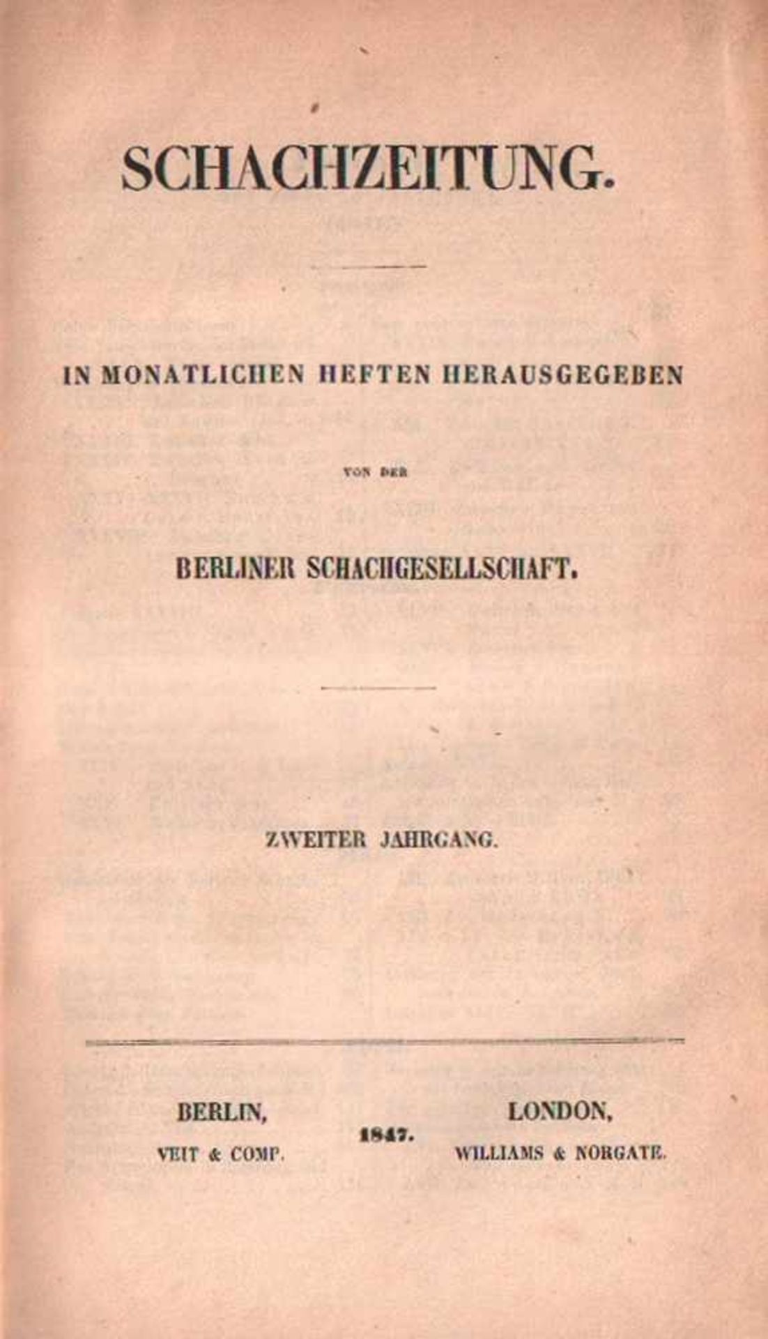 (Deutsche) Schachzeitung.Herausgegeben von der Berliner Schachgesellschaft. 2. Jahrgang 1847.