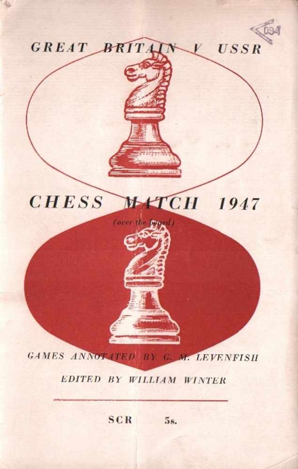 London 1947. Winter, W. (Hrsg.)Great Britain v. U.S.S.R. The over - the - board chess match - Bild 2 aus 2