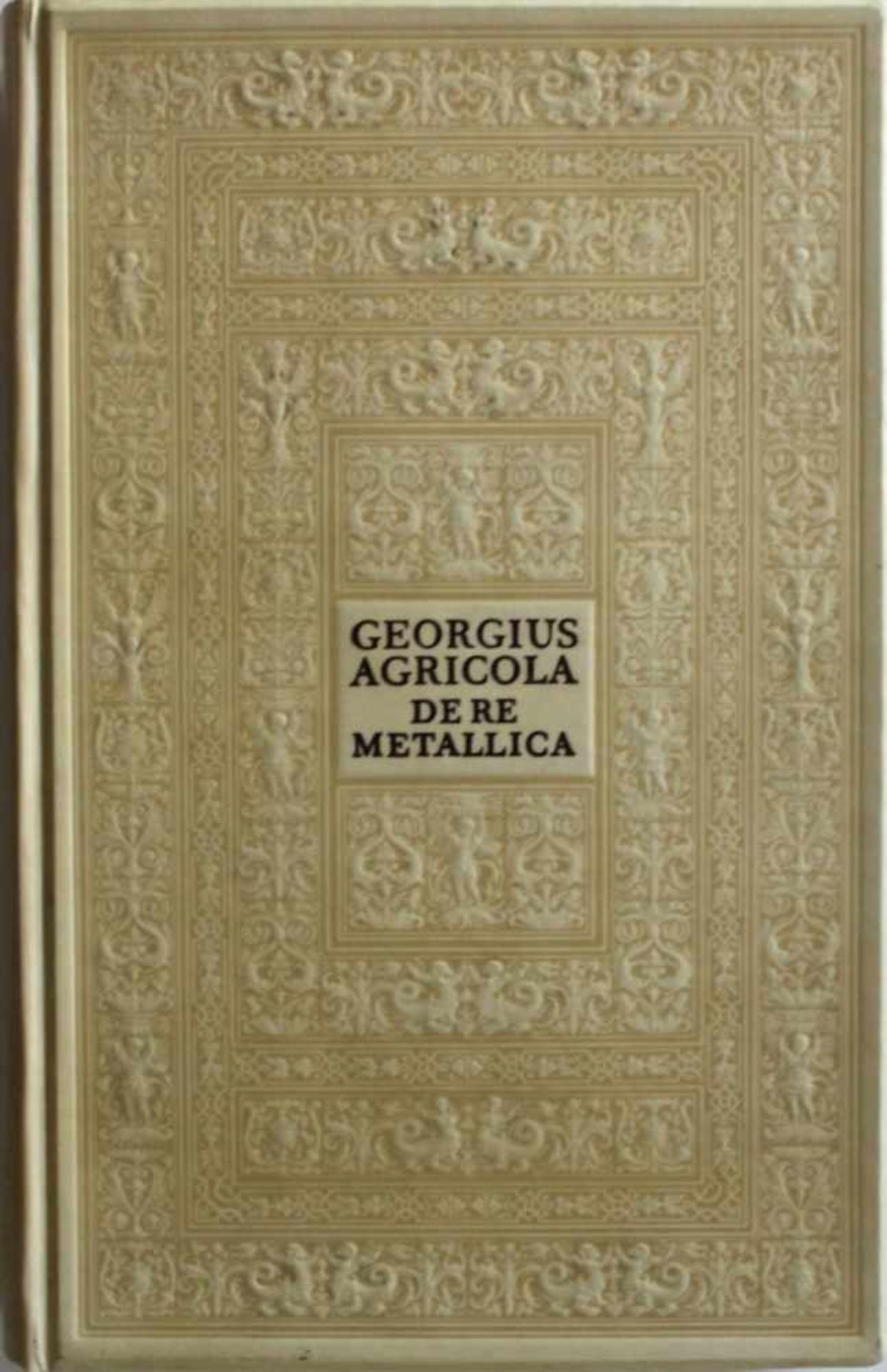 Bergbau. Agricola, Georg.Zwölf Bücher vom Berg- und Hüttenwesen. Übersetzt und bearbeitet von Carl - Bild 3 aus 3