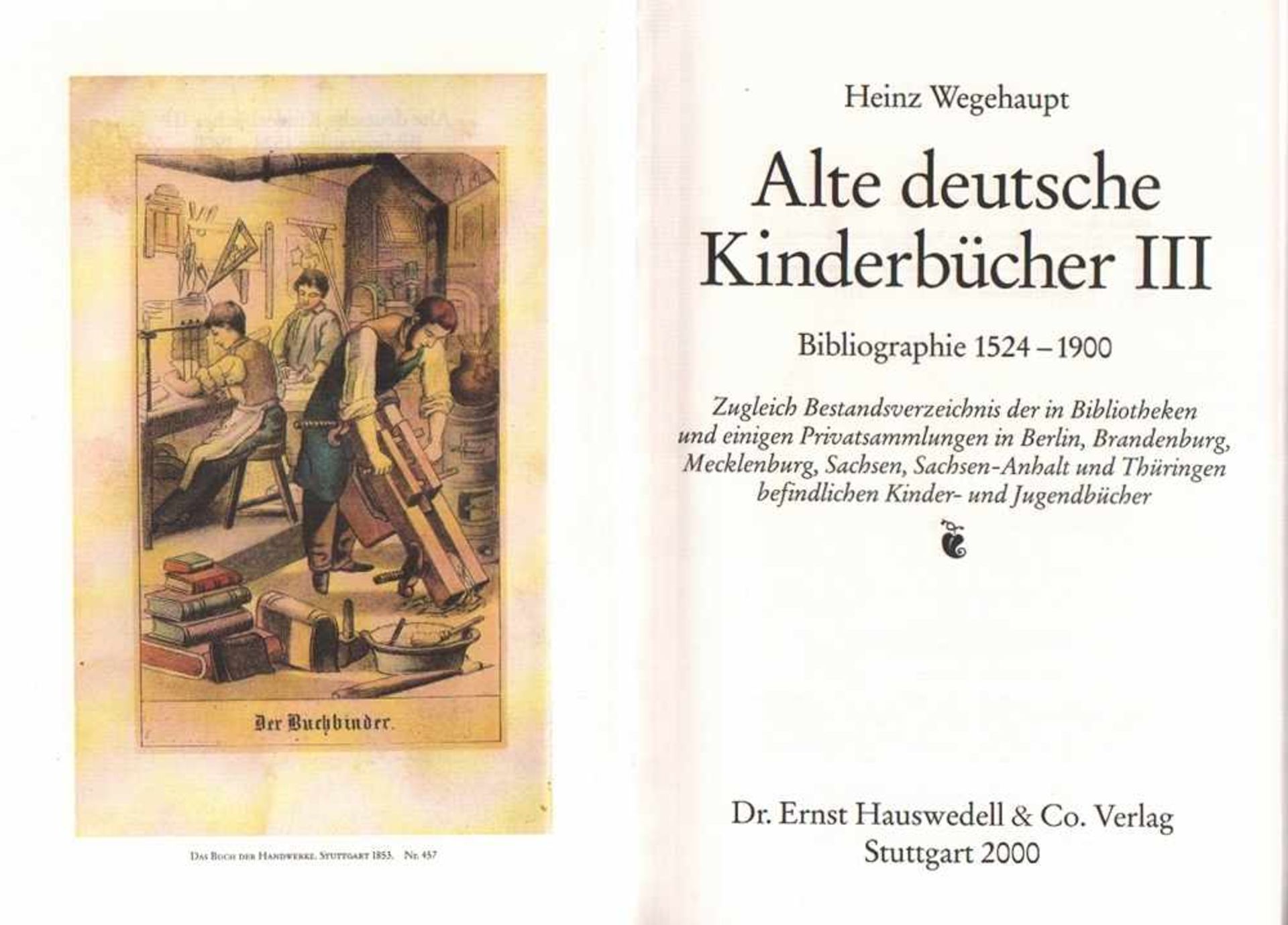 Kinderbücher. Nachschlagewerke / Sekundärliteratur.Wegehaupt, Heinz. Alte deutsche Kinderbücher. - Bild 3 aus 3