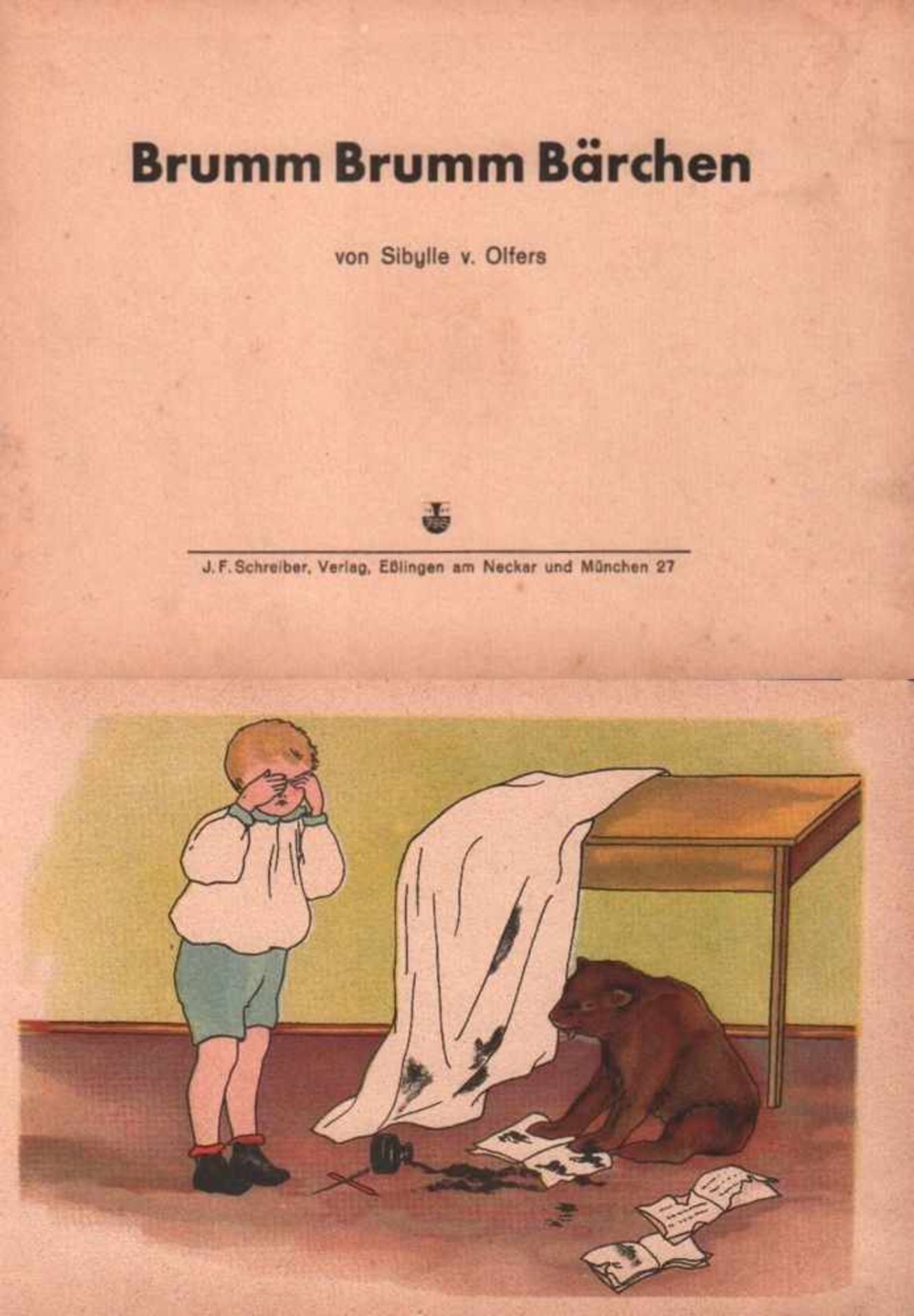 Olfers, Sibylle v.Brumm Brumm Bärchen. Esslingen & München, Schreiber um 1935. Quer. 8°. Mit 10