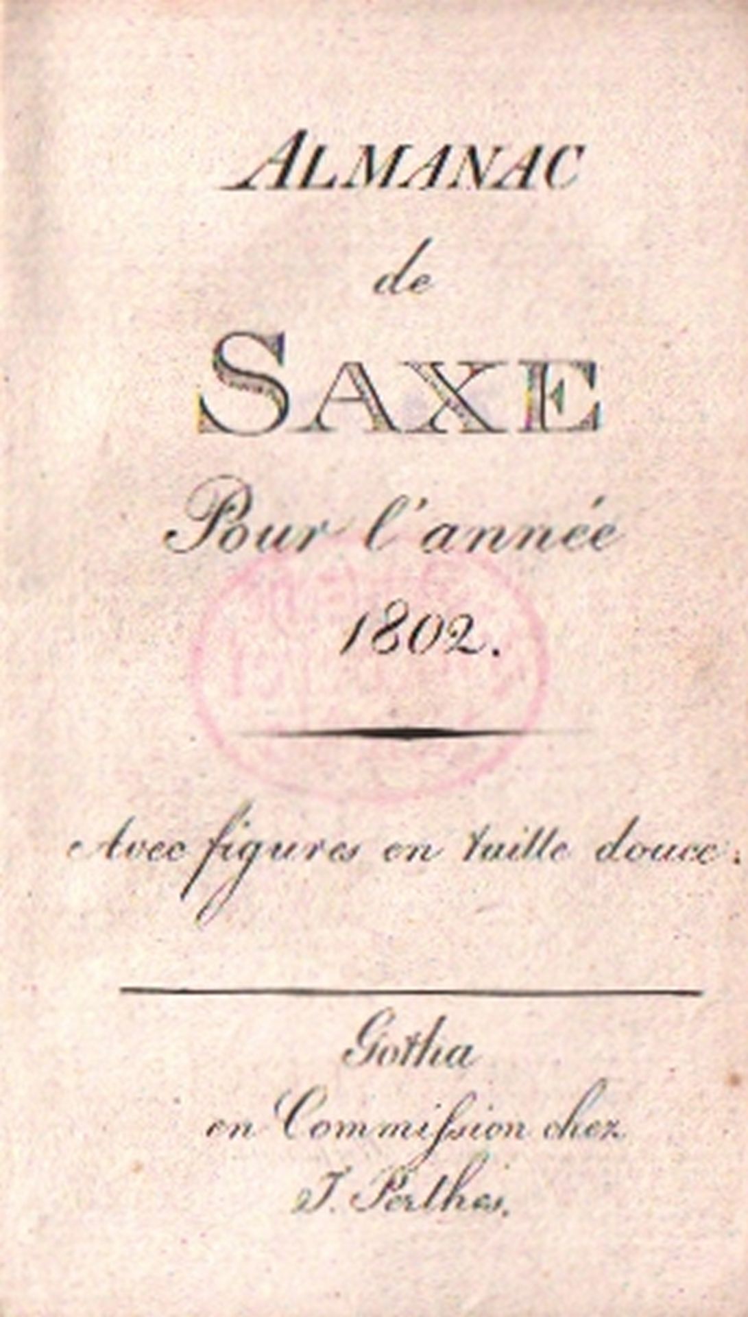 Kalender. Almanac de Saxe pour l'année 1802.