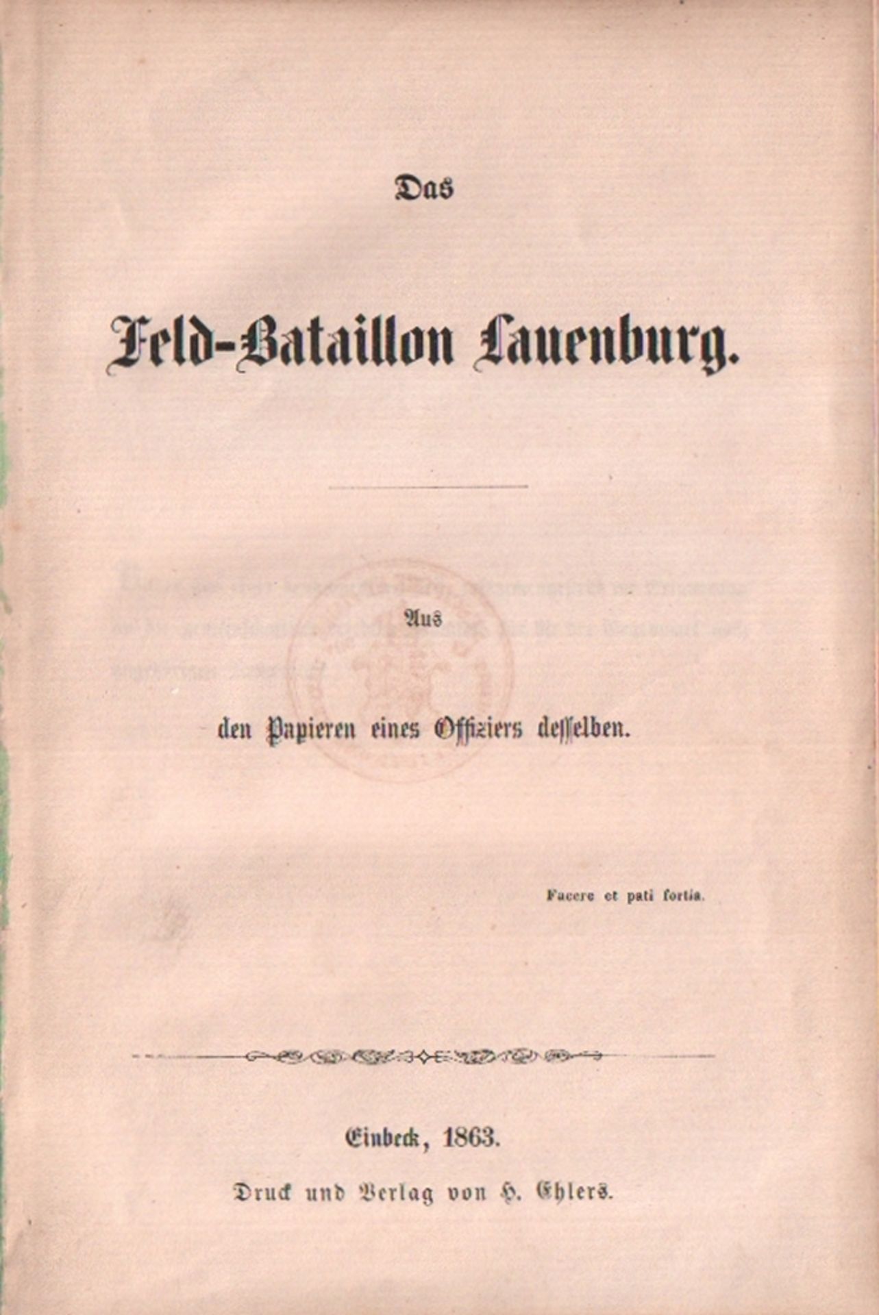 Lauenburg. Das Feld - Bataillon Lauenburg.