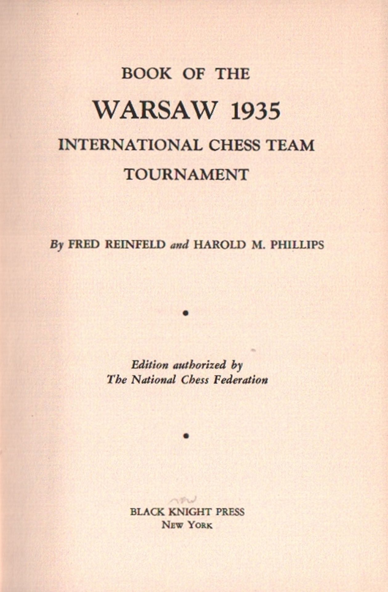 Warschau 1935. Reinfeld, Fred und H. M. Phillips.
