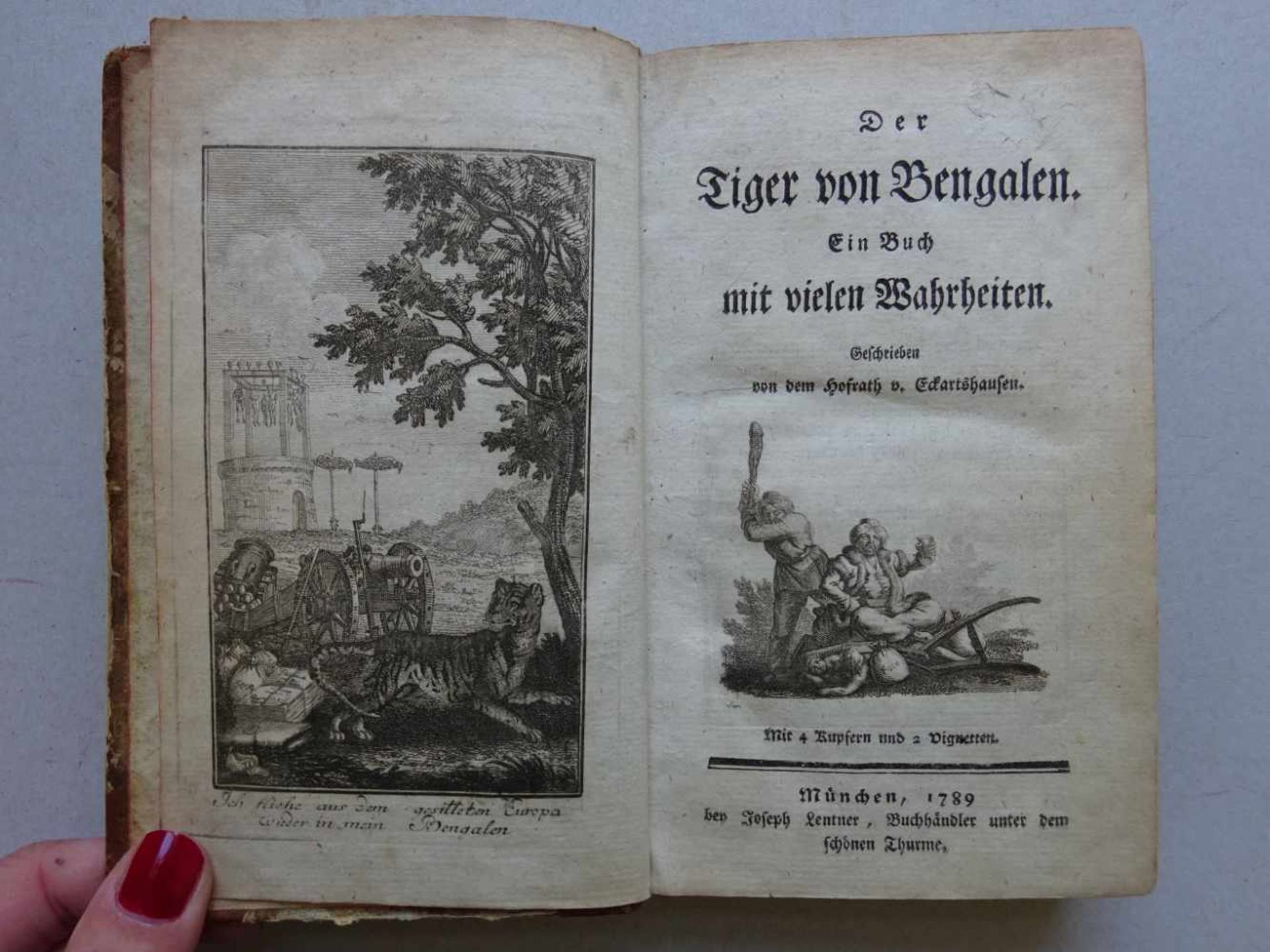 Eckartshausen, K.v.Der Tiger von Bengalen. Ein Buch mit vielen Wahrheiten. München, Lentner, 1789. 3