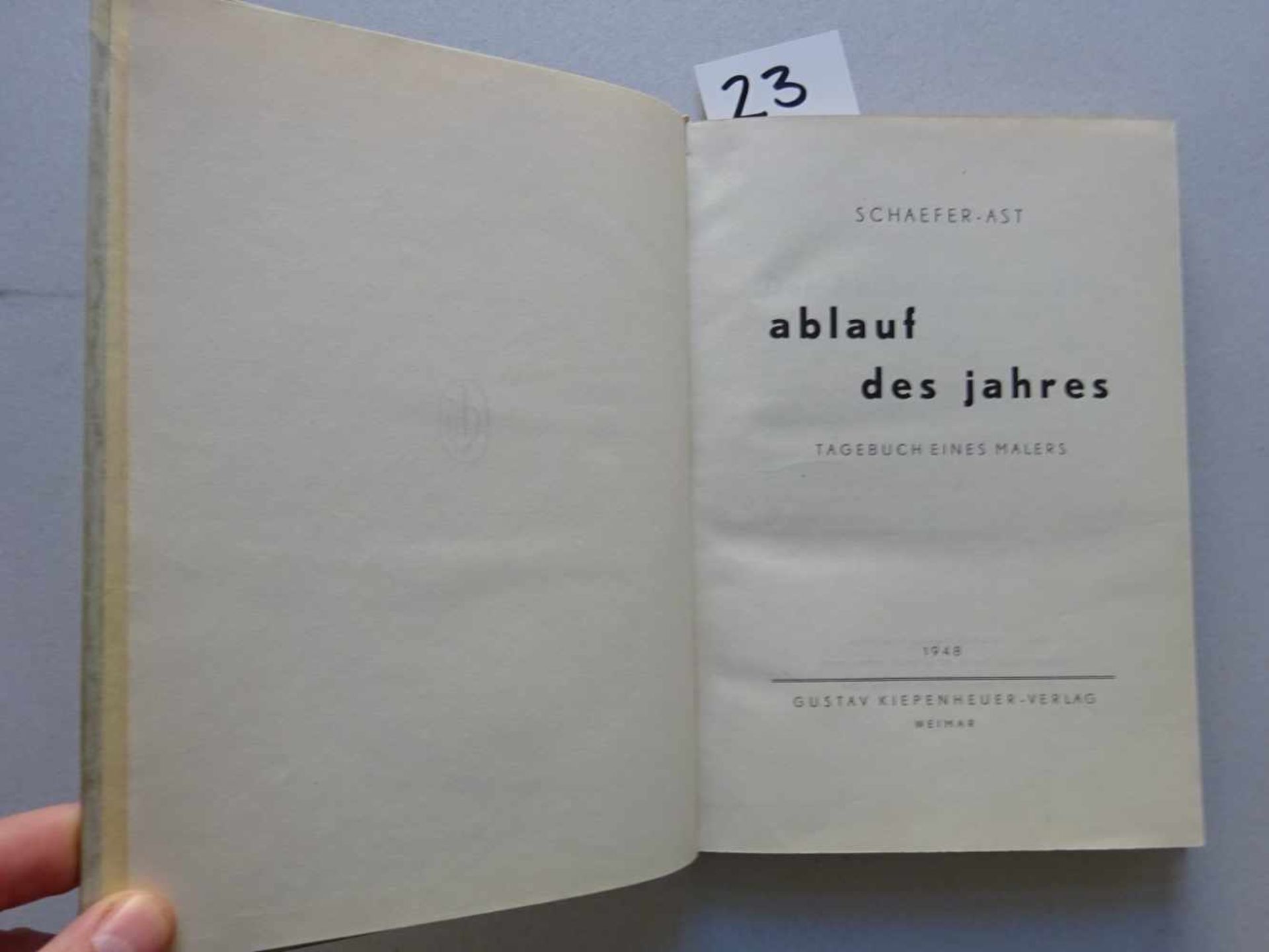 Einband.- Schaefer-Ast, A.Ablauf des Jahres. Tagebuch eines Malers. Weimar, Kiepenheuer, 1948. 3 - Bild 2 aus 7